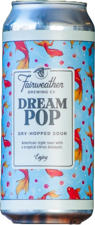 Fairweather Brewing 'Dream Pop' Dry-Hopped Sour